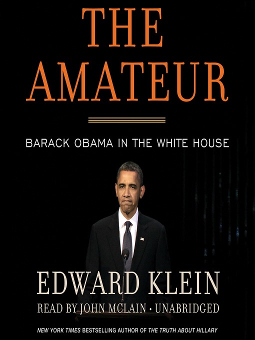 Edward Klein 的 The Amateur 內容詳情 - 可供借閱
